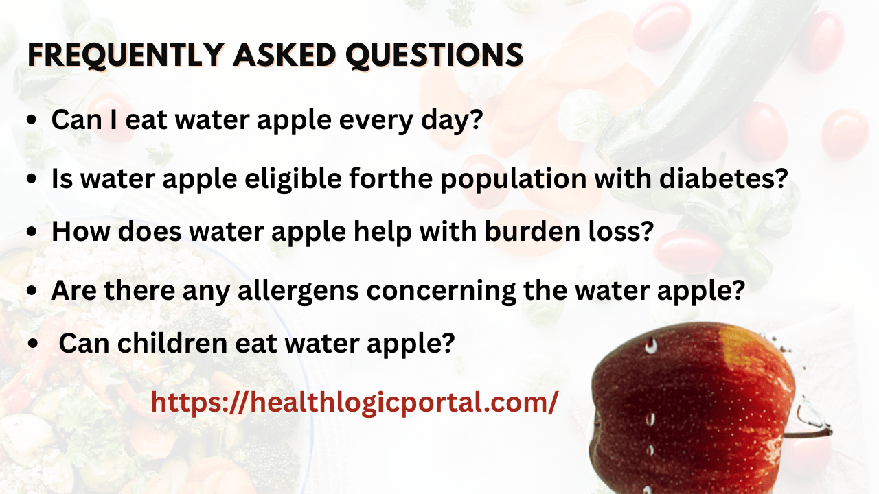 Frequently asked questions about water apple-daily consumption, diabetes-friendly benefits, weight loss support, allergy concerns, and safety for children.